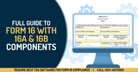 Full Guide to Form 16 with 16A & 16B Components
