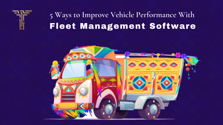 5 Ways to Improve Vehicle Performance With Fleet Management Software