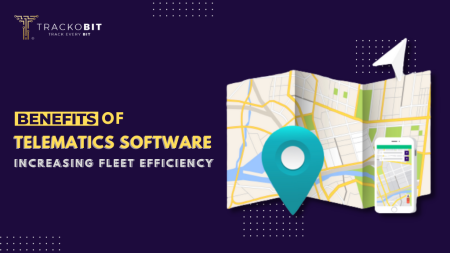 Benefits of Fleet Management Software Increasing Fleet Efficiency