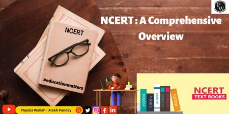 NCERT A Comprehensive Overview
